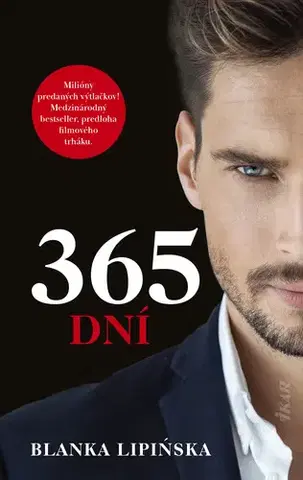 Erotická beletria 365 dní - Blanka Lipinska,Ladislav Holiš