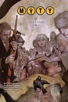Komiksy Mýty Dobrý princ - Bill Willingham