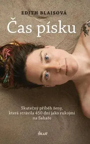Biografie - ostatné Čas písku - Edith Blaisová