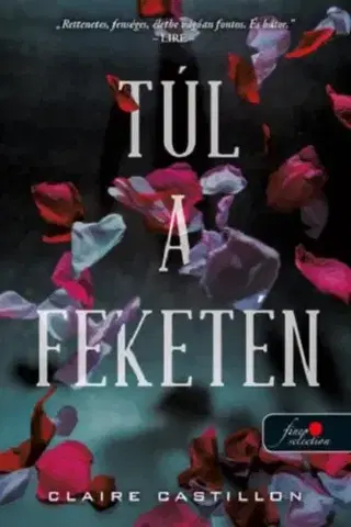 Pre deti a mládež - ostatné Túl a feketén - Claire Castillon