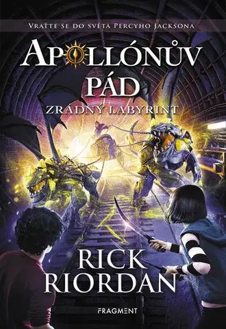Fantasy, upíri Apollónův pád: Zrádný labyrint - Rick Riordan