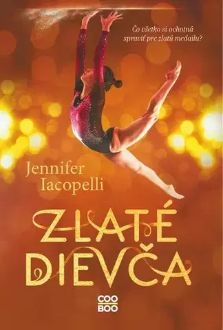 Pre dievčatá Zlaté dievča - Jennifer Iacopelli
