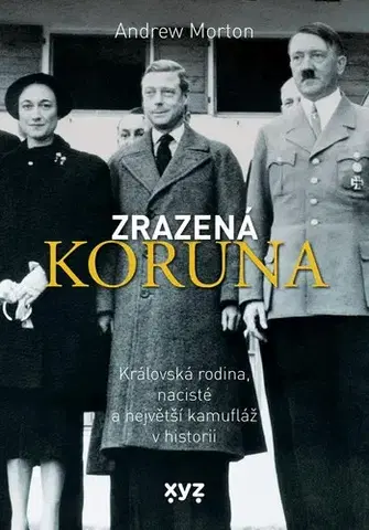 História Zrazená koruna - Andrew Morton