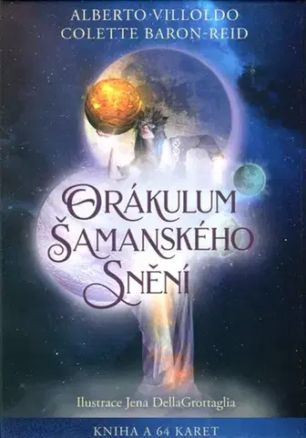Astrológia, horoskopy, snáre Orákulum šamanského snění - Colette Baron-Reid,Alberto Villoldo