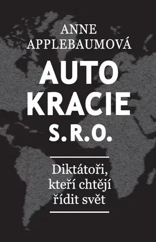Medicína - ostatné Autokracie, s.r.o. - Alice Hanáková,Jaroslav Černý