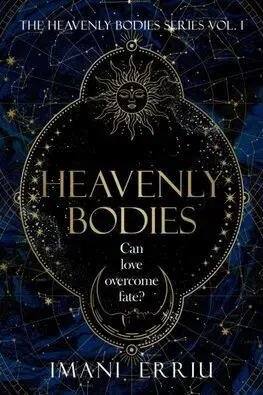 Sci-fi a fantasy Heavenly Bodies - Imani Erriu