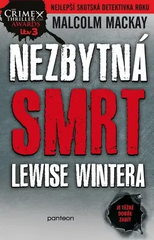 Detektívky, trilery, horory Nezbytná smrt Lewise Wintera - Malcolm Mackay