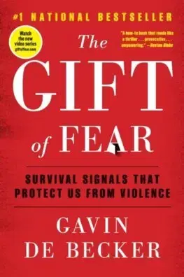 Psychológia, etika The Gift of Fear: Survival Signals That Protect Us from Violence - Gavin de Becker