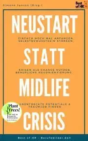 Svetová beletria Neustart statt Midlife Crisis - Simone Janson