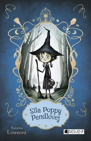 Pre deti a mládež Sila Poppy Pendlovej - Natasha Lowe