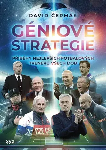 Futbal, hokej Géniové strategie - David Čermák