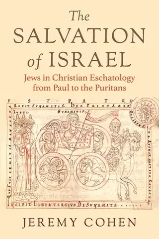 Náboženstvo The Salvation of Israel - Jeremy Cohen