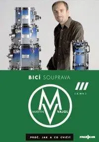 Audioknihy Muzikus Bicí souprava- Proč, jak a co cvičit (DVD 3. díl)