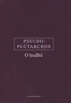 Filozofia O hudbě - Plutarchos