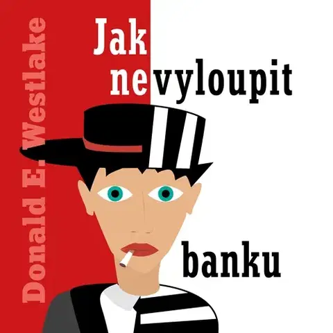 Humor a satira Tympanum Jak nevyloupit banku