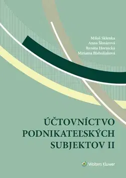 Dane, účtovníctvo Účtovníctvo podnikateľských subjektov II 2. vydanie - Kolektív autorov