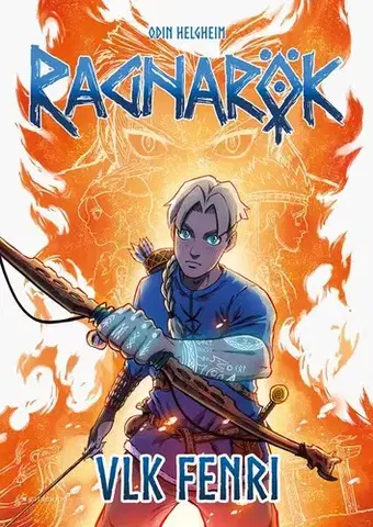 Komiksy Ragnarök 1: Vlk Fenri - Odin Helgheim,Petra Zikmundová,Jitka Jindřišková