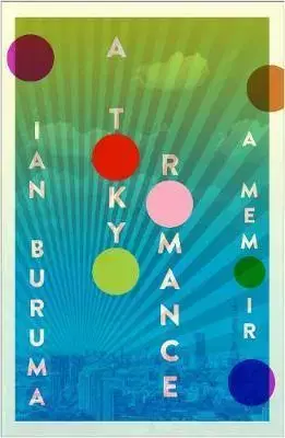 Cudzojazyčná literatúra A Tokyo Romance - Ian Buruma