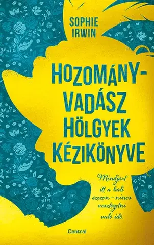 Svetová beletria Hozományvadász hölgyek kézikönyve - Sophie Irwin