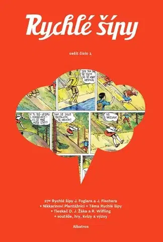 Komiksy Rychlé šípy - sešit 1 - David Jan Žák,Jaroslav Foglar