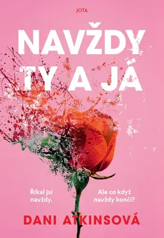 Romantická beletria Navždy ty a já - Giulia Caminová