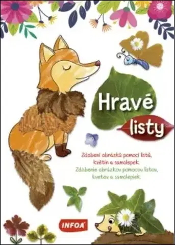 Nalepovačky, vystrihovačky, skladačky Hravé listy - Kolektív autorov