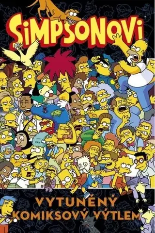Komiksy Simpsonovi: Vytuněný komiksový výtlem - Kolektív autorov,Petr Putna