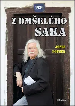 Česká beletria Z omšelého saka - Josef Fousek