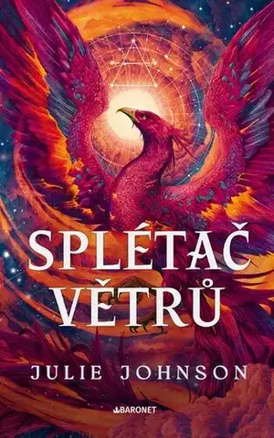 Sci-fi a fantasy Splétač větrů - Julie Johnson,Alena Harnová