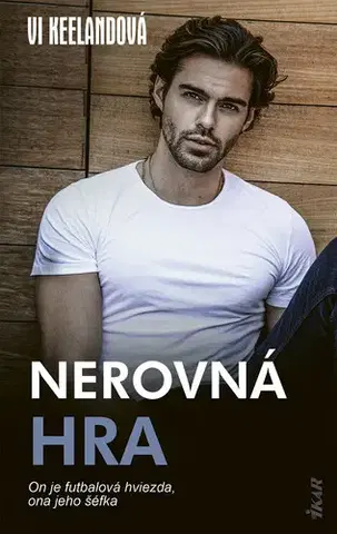 Romantická beletria Nerovná hra - Vi Keelandová