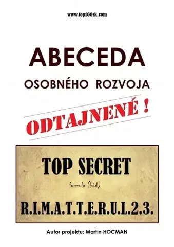 Rozvoj osobnosti Abeceda osobného rozvoja 2 - R.I.M.A.T.T.E.R.U.L.2.3. - Martin Hocman
