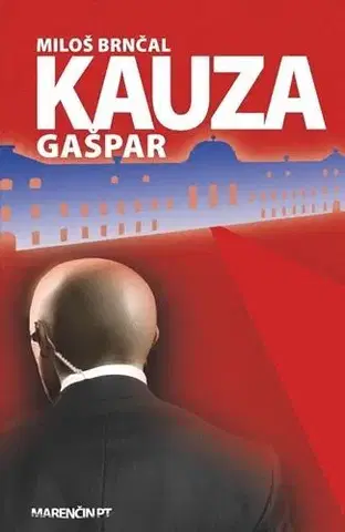 Humor a satira Kauza Gašpar - Miloš Brnčal