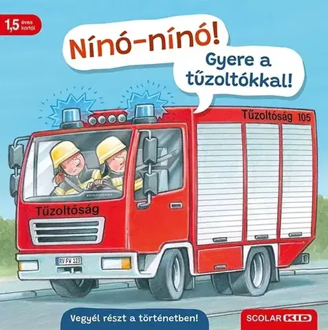 Leporelá, krabičky, puzzle knihy Nínó-nínó! Gyere a tűzoltókkal! - Bernd Penners