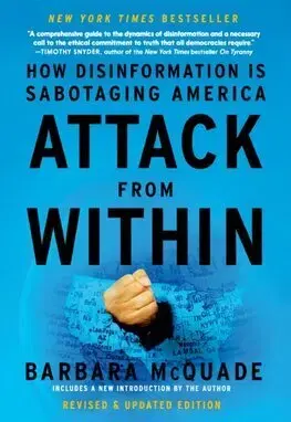 Politológia Attack from Within - Barbara McQuade