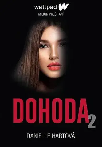 Romantická beletria Dohoda 2 - Danielle Hartová
