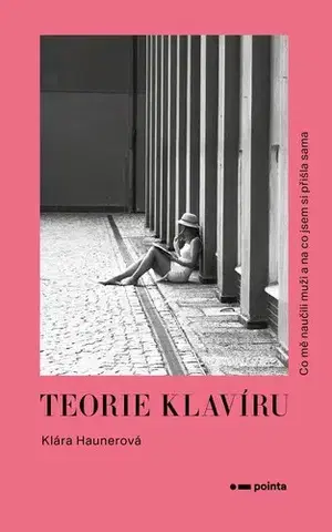 Romantická beletria Teorie klavíru - Klára Haunerová
