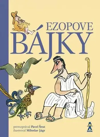 Bájky a povesti Ezopove bájky - Kolektív autorov