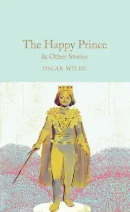 Cudzojazyčná literatúra The Happy Prince & Other Stories - Oscar Wilde