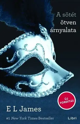 Erotická beletria A sötét ötven árnyalata - E. L. James