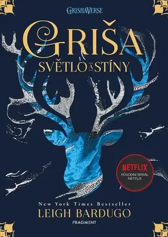 Fantasy, upíri Griša: Světlo a stíny - Leigh Bardugo
