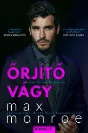 Erotická beletria Őrjítő vágy - Monroe Max