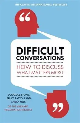 Podnikanie, obchod, predaj Difficult Conversations - Douglas Stone,Bruce Patton,Sheila Heen