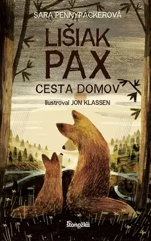 Dobrodružstvo, napätie, western Lišiak Pax: Cesta domov - Sara Pennypacker,Jon Klassen,Michal Jedinák