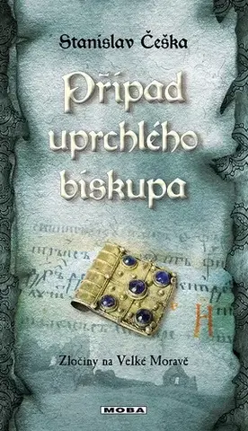Detektívky, trilery, horory Případ uprchlého biskupa - Stanislav Češka