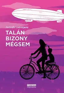 Beletria - ostatné Talán bizony mégsem - Jannah Loontjens