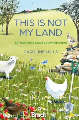 Cestopisy This is not my land - Caroline Mills