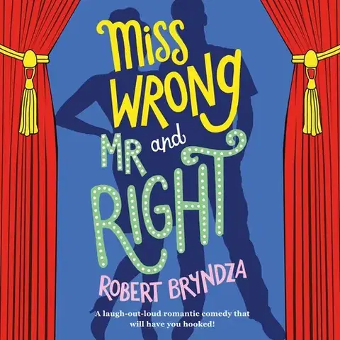 Humor a satira Raven Street Publishing Miss Wrong and Mr Right
