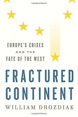 Politológia Fractured Continent - William Drozdiak