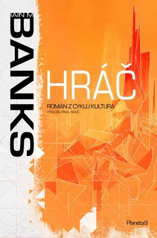 Sci-fi a fantasy Hráč - Iain M. Banks