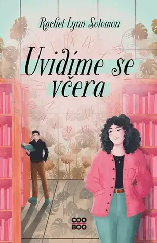 Young adults Uvidíme se včera - Rachel Lynn Solomon,Kateřina Brabcová